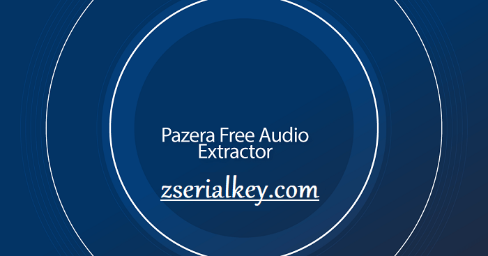 Pazera Free Audio Extractor Crack